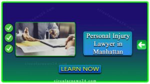 Personal Injury Lawyer in Manhattan