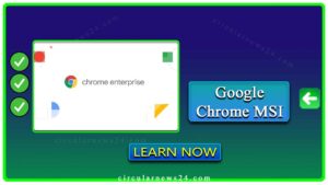 Google Chrome MSI 