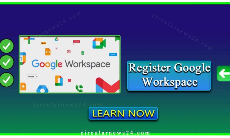Register Google workspace
